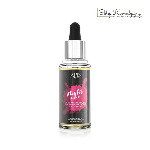 Apis night fever oliwka regenerująca do skórek i paznokci z witaminą E, 30 ml